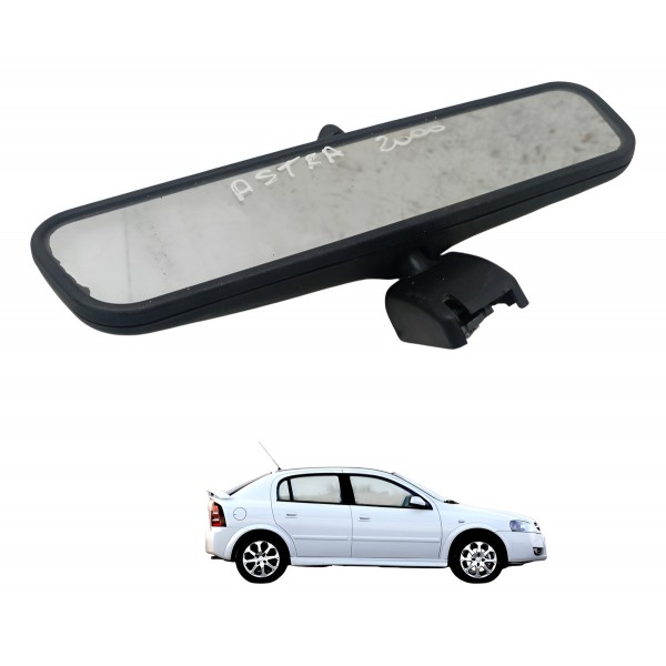 Espelho Retrovisor Interno Chevrolet Astra 2000 2001 2002 Espelho Retrovisor Interno Chevrolet Astra 2000 2001 2002