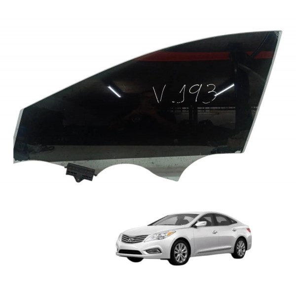 Vidro Dianteiro Esquerdo Hyundai Azera 3.0 V6 2011 2012 2013